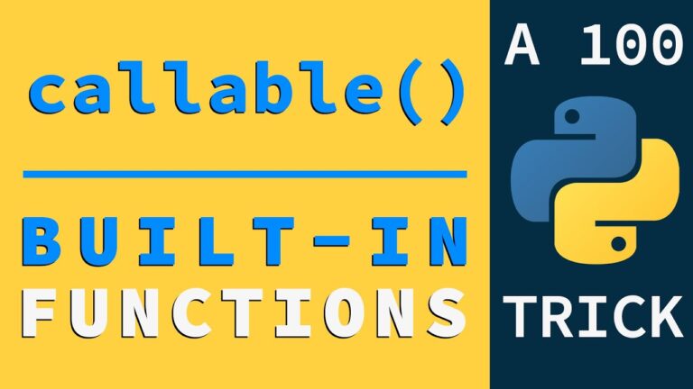 callable(): How to Check if an Object is Callable in Python?